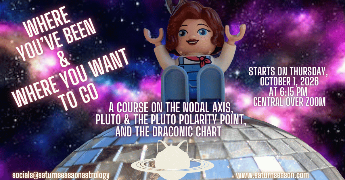 Nodal Axis Course Saturn Season Astrology
